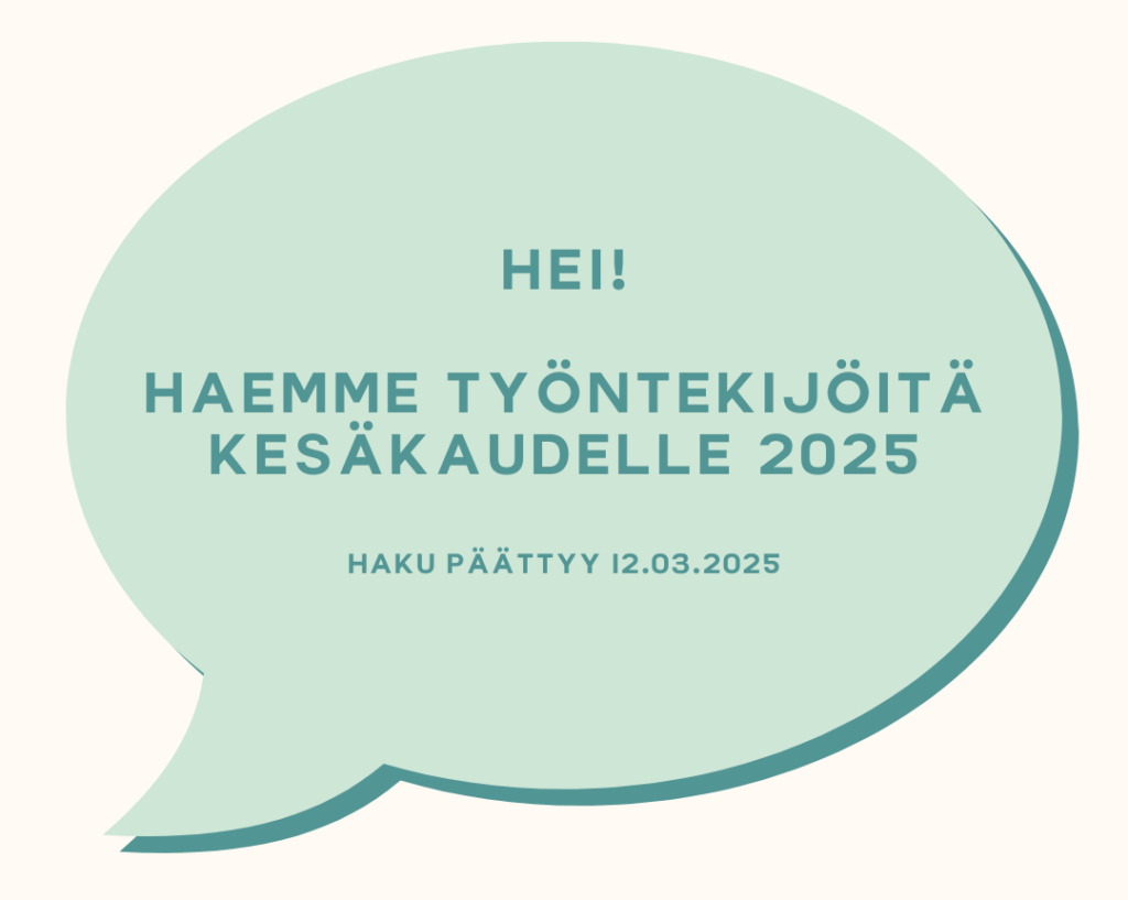 haemme kesätyöntekijöitä vuodelle 2025