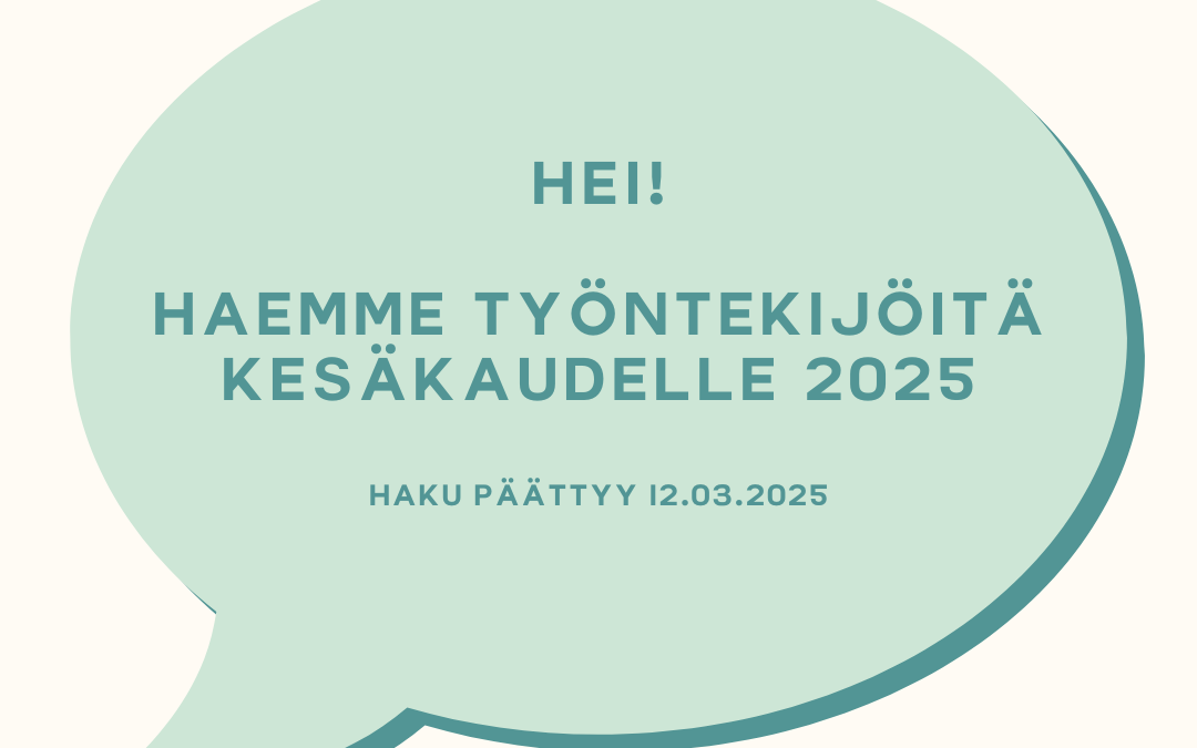 Työntekijäksi kesäkaudelle 2025