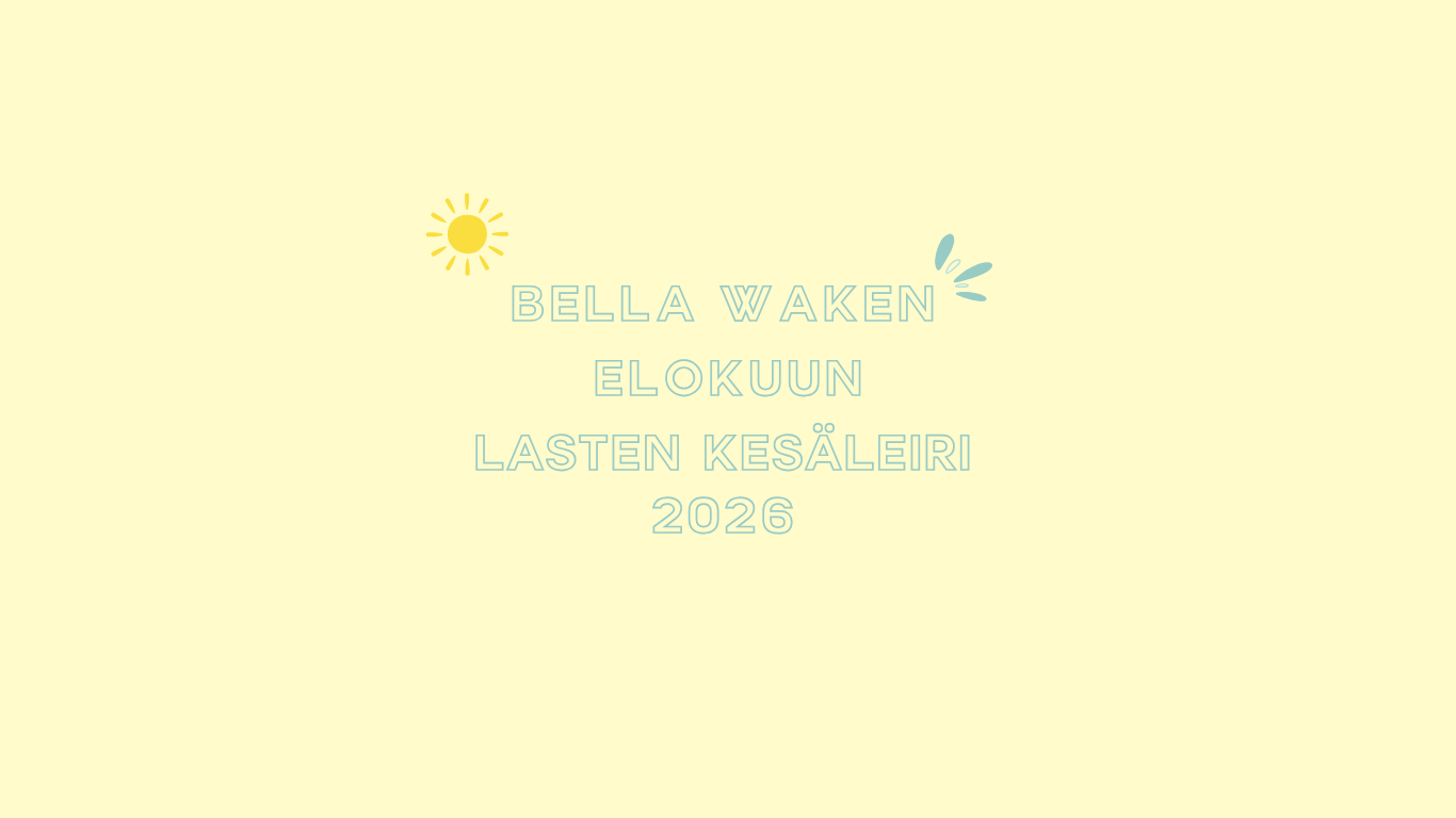 bella waken kesäleiri elokuu 2026