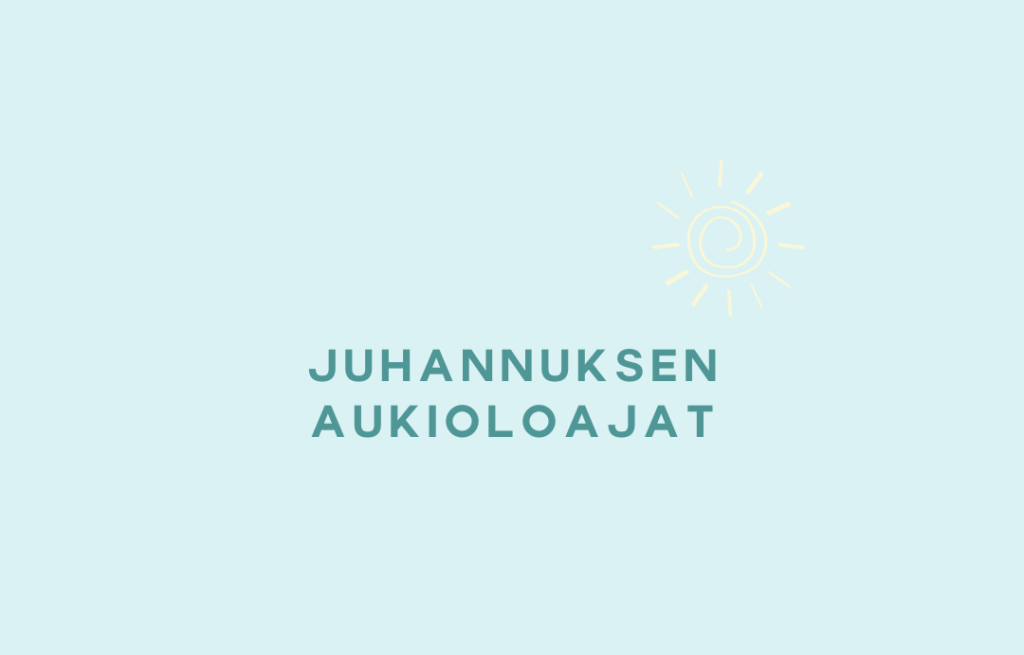 juhannuksen aukioloajat